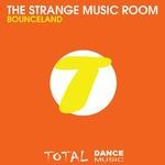 cover: The Strange Music Room - Bounceland