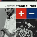 cover: Frank Turner - Positive Songs For Negative People