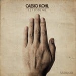 cover: Cassio Kohl - Let It Be Me