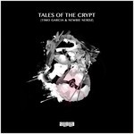 cover: Garcia, Timo|Newbie Nerdz - Tales Of The Crypt