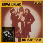 cover: Judge Dread - The Early Years/Live & Lewd!