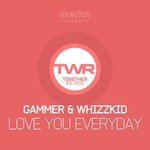 cover: Gammer|Whizzkid - Love You Everyday