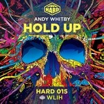 cover: Andy Whitby - Hold Up