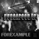 cover: Forexample - Nurgapood EP