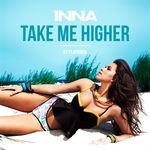 cover: Inna - Take Me Higher