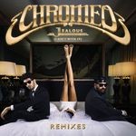 cover: Chromeo - Jealous (I Ain't With It) [Remixes]