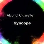 cover: Alcohol Cigarette - Syncope