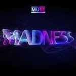 cover: Muse - Madness