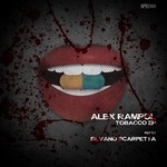 cover: Alex Rampol - Tobacco EP