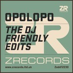 cover: Opolopo - Opolopo - The DJ Friendly Edits