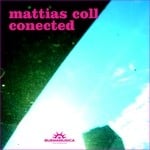 cover: Mattias Coll - Conected