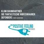 cover: Die Fantastische Hubschrauber|Klum Baumgartner - Defenders (Klum's Club Revision)