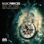 cover: Basic Forces - Out Of Time/Metachord