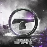 cover: Tommyknocker - Nobody Stopping This