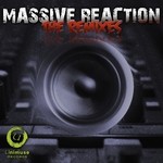 cover: Massive Reaction - The Remixes