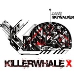 cover: Dave Skywalker - Killerwhale X