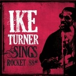 cover: Ike Turner - Ike Turner Sings Rocket 88