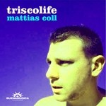 cover: Mattias Coll - Triscolife