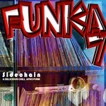 cover: Funka 7 - Sidechain (A Delicious Chill Afro Funk)