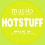 cover: Epic Disco|Muskio - Hotstuff Space In Time (Blade From Jestofunk remix)