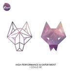 cover: Exper1ment|High Performance - I Could Be