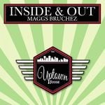 cover: Maggs Bruchez - Inside & Out