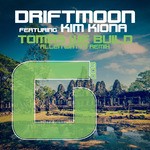 cover: Driftmoon|Kim Kiona - Tombs We Build