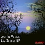 cover: Lost In Venice - Sad Sunset