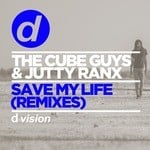 cover: Jutty Ranx|The Cube Guys - Save My Life (Remixes)