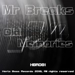 cover: Mr Breaks - Old Memories