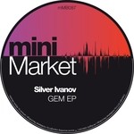 cover: Silver Ivanov - Gem EP