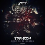 cover: Typhoon - Hunt Or Be Hunted