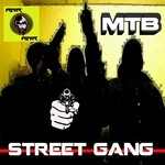 cover: Mtb - Street Gang