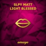 cover: Slpy Matt - Light Blessed