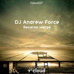 cover: Dj Andrew Force - Reverse Merge