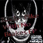 cover: Kach - Bike With No Brakes