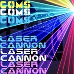 cover: Coms - Laser Cannon