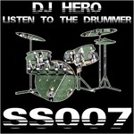 cover: Dj Hero - Listen To The Drummer