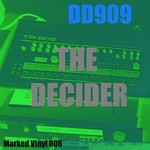 cover: Dd909 - The Decider