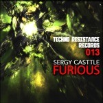 cover: Sergy Casttle - Furious