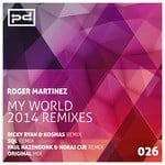 cover: Roger Martinez - My World (2014 Remixes)