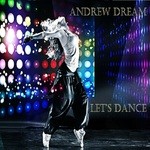 cover: Andrew Dream - Let's Dance