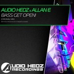 cover: Allan E|Audio Hedz - Bass Get Open!