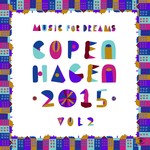 cover: Various - Music For Dreams Copenhagen 2015, Vol 2