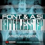 cover: Font - Ruthless EP (Explicit)