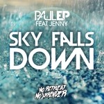 cover: Jenny J|Paul Ep - Sky Falls Down