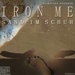 cover: Iron Me - Sand Im Schuh