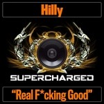 cover: Hilly - Real F*cking Good