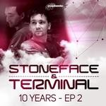 cover: Stoneface & Terminal - 10 Years EP 2