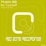 cover: Phablo Mb - Be Yourself